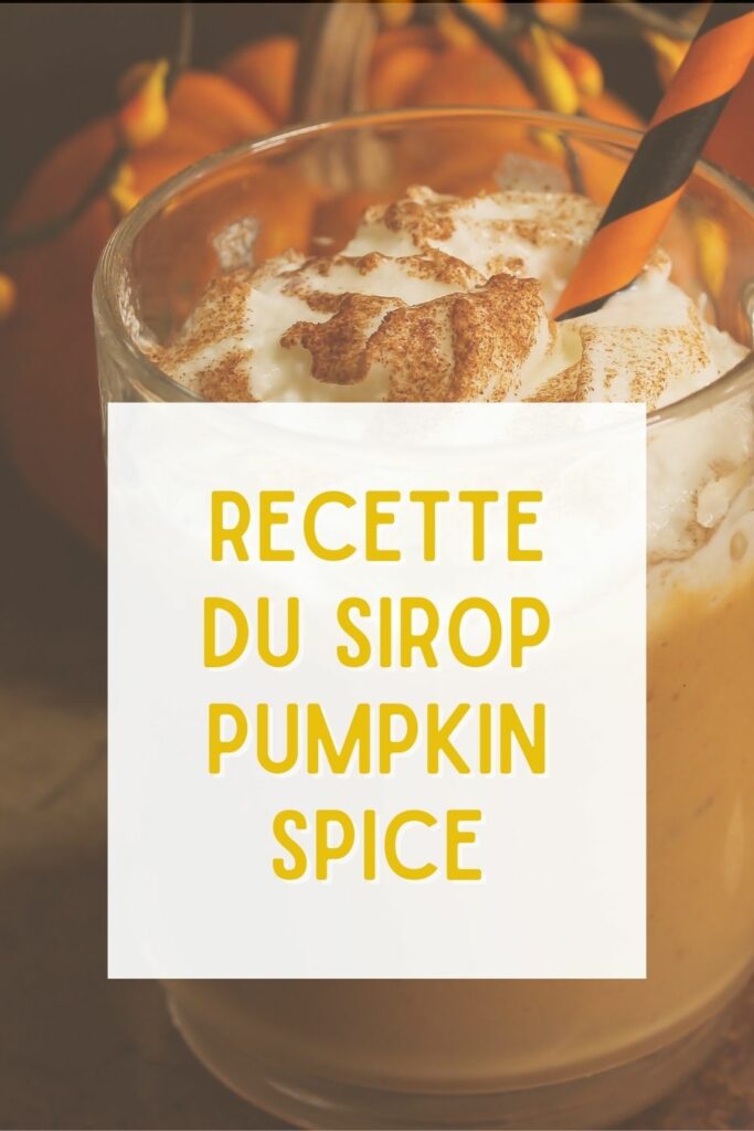 recette sirop pumpkin spice latte économique
